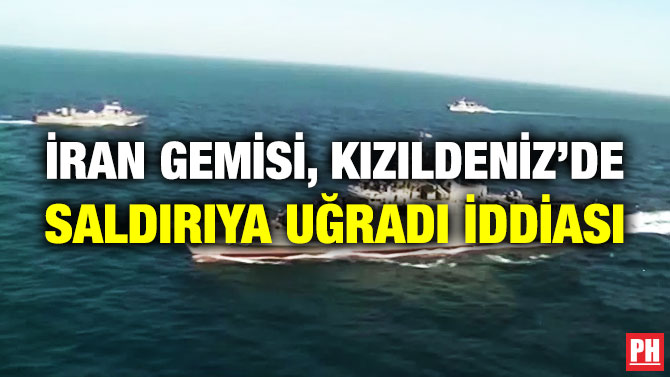 İran Gemisi, Kızıldeniz’de Saldırıya Uğradı İddiası