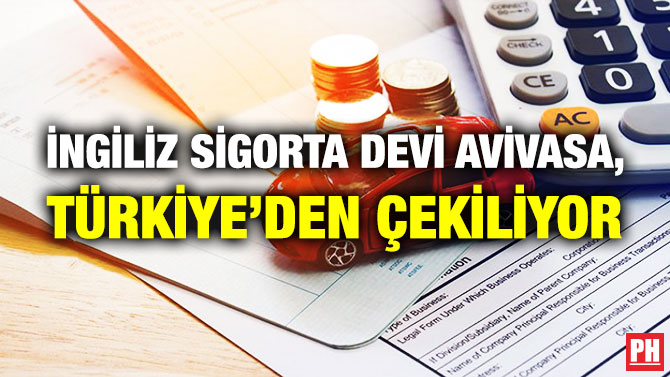 İngiliz Sigorta Devi AvivaSA, Türkiye’den Çekiliyor