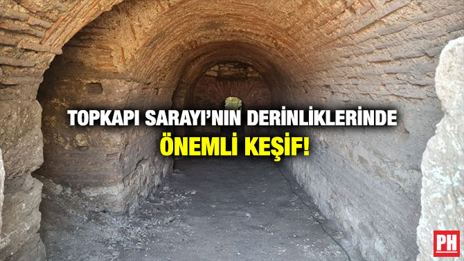 Topkapı Sarayı’nın Derinliklerinde Önemli Keşif!