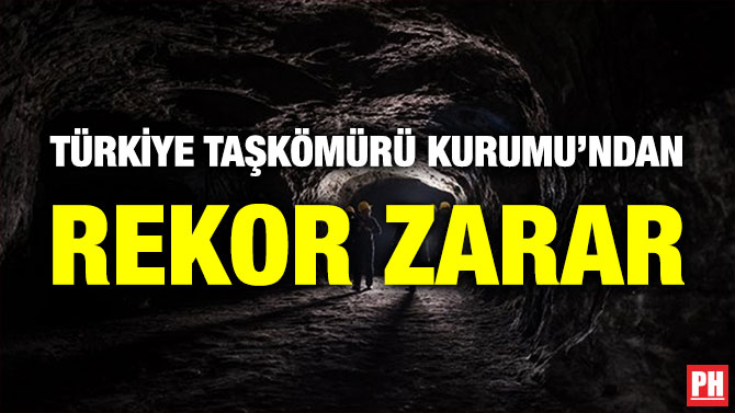 Türkiye Taşkömürü Kurumu’ndan Rekor Zarar