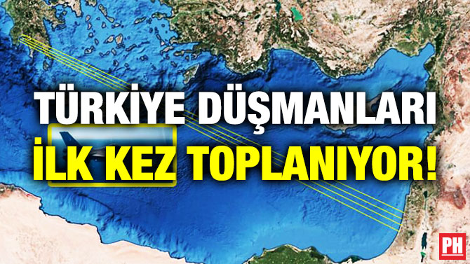 Türkiye Düşmanları İlk Kez Toplanıyor!