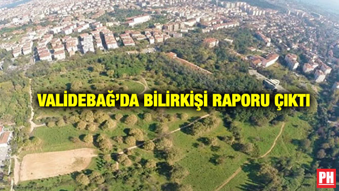 Validebağ’da Bilirkişi Raporu Çıktı