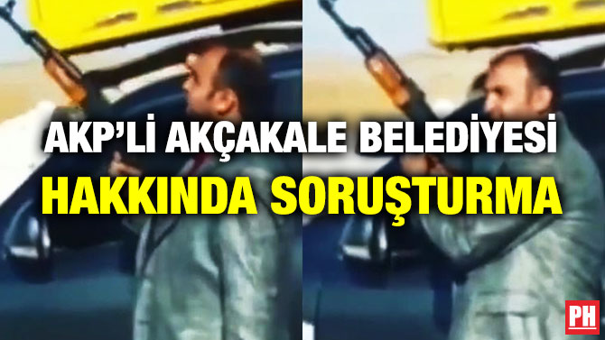 AKP’li Akçakale Belediyesi Hakkında Soruşturma