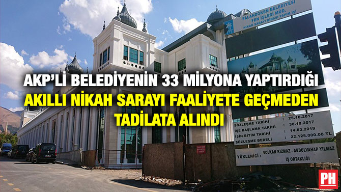 AKP’li Belediyenin 33 Milyona Yaptırdığı Akıllı Nikah Sarayı Faaliyete Geçmeden Tadilata Alındı