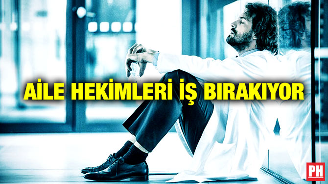 Aile Hekimleri İş Bırakıyor