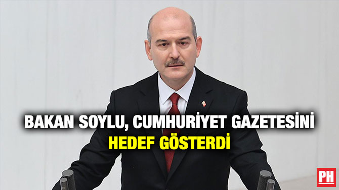 Bakan Soylu, Cumhuriyet Gazetesini Hedef Gösterdi