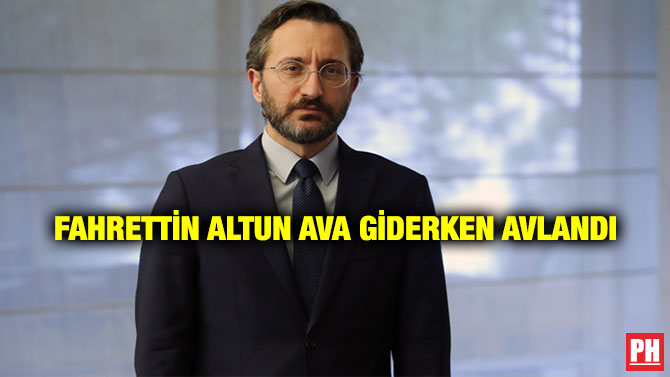 Fahrettin Altun Ava Giderken Avlandı