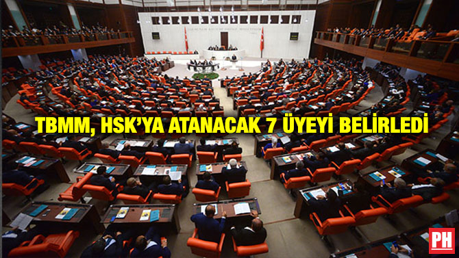 TBMM, HSK’ya Atanacak 7 Üyeyi Belirledi