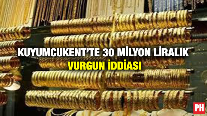 Kuyumcukent’te 30 Milyon Liralık Vurgun İddiası