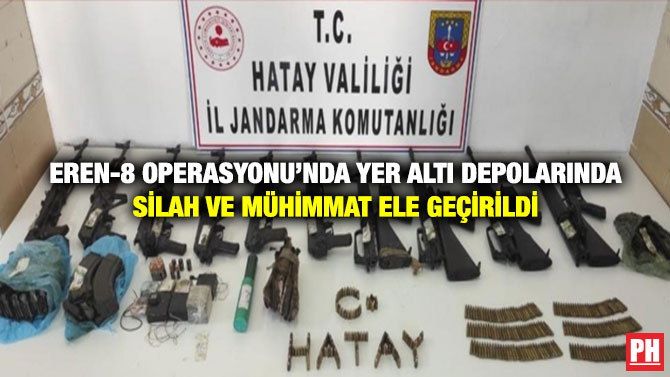 Eren-8 Operasyonu’nda Yer Altı Depolarında Silah ve Mühimmat Ele Geçirildi