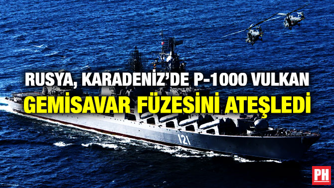Rusya, Karadeniz’de P-1000 Vulkan Gemisavar Füzesini Ateşledi