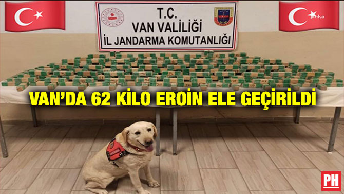 Van’da 62 Kilo Eroin Ele Geçirildi