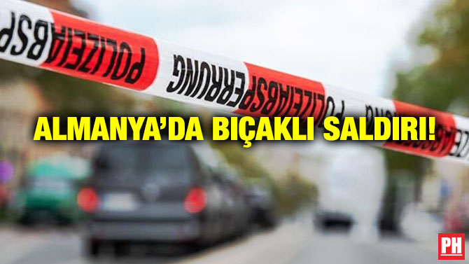 Almanya’da Bıçaklı Saldırı!