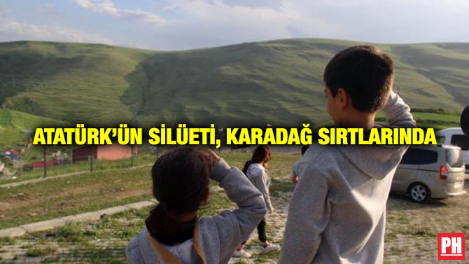 Atatürk’ün Silüeti, Karadağ Sırtlarında
