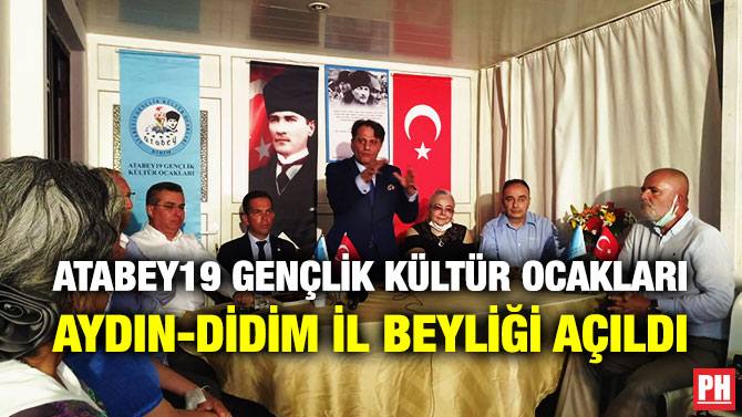 Atabey19 Gençlik Kültür Ocakları Aydın-Didim İl Beyliği Açıldı