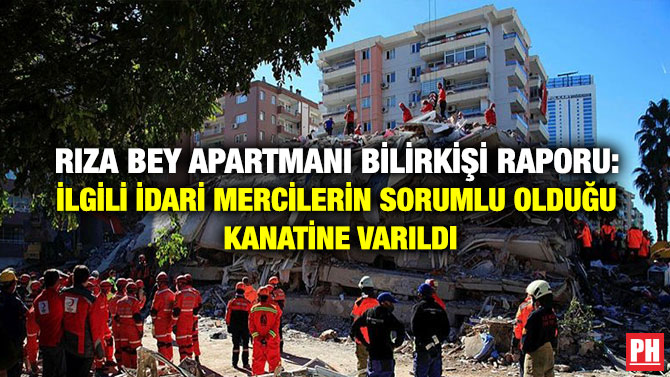 Rıza Bey Apartmanı Bilirkişi Raporu: İlgili İdari Mercilerin Sorumlu Olduğu Kanatine Varıldı