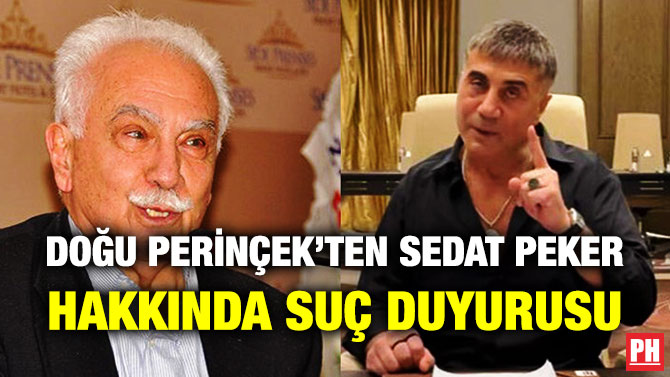 Doğu Perinçek’ten Sedat Peker Hakkında Suç Duyurusu