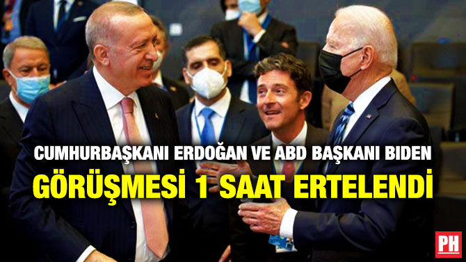 Cumhurbaşkanı Erdoğan ve ABD Başkanı Biden Görüşmesi 1 Saat Ertelendi
