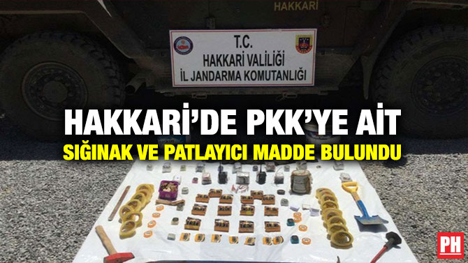 Hakkari’de PKK’ye ait Sığınak ve Patlayıcı Madde Bulundu