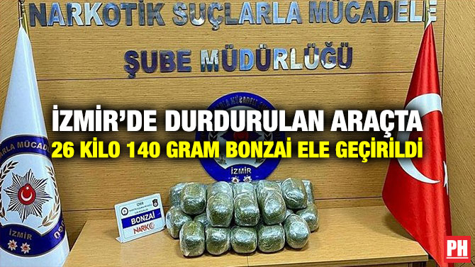 İzmir’de Durdurulan Araçta 26 Kilo 140 Gram Bonzai Ele Geçirildi