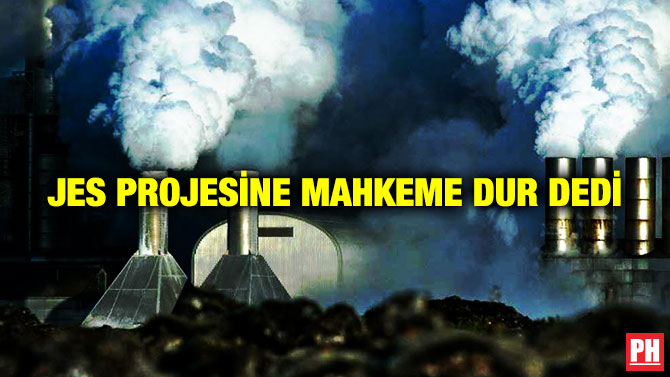 JES Projesine Mahkeme Dur Dedi