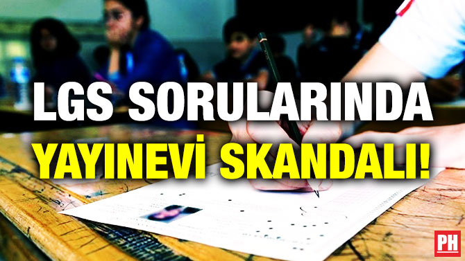 LGS Sorularında Yayınevi Skandalı!
