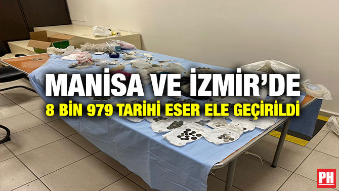 Manisa ve İzmir’de 8 Bin 979 Tarihi Eser Ele Geçirildi