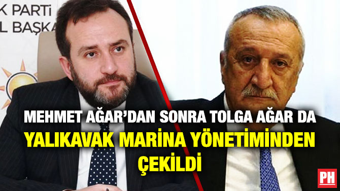 Mehmet Ağar’dan Sonra Tolga Ağar da Yalıkavak Marina Yönetiminden Çekildi