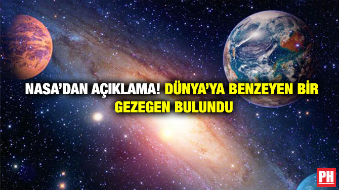 NASA’dan Açıklama! Dünya’ya Benzeyen Bir Gezegen Bulundu