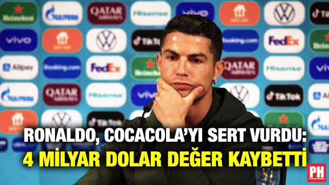 Ronaldo, CocaCola’yı Sert Vurdu: 4 Milyar Dolar Değer Kaybetti