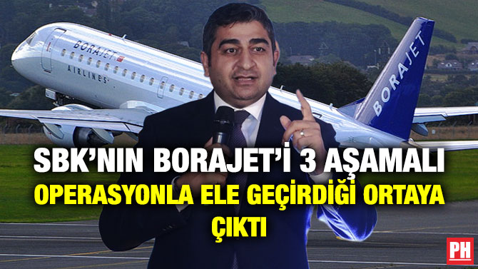 SBK’nın Borajet’i 3 Aşamalı Operasyonla Ele Geçirdiği Ortaya Çıktı