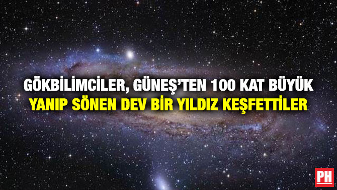 Gökbilimciler, Güneş’ten 100 Kat Büyük Yanıp Sönen Dev Bir Yıldız Keşfettiler