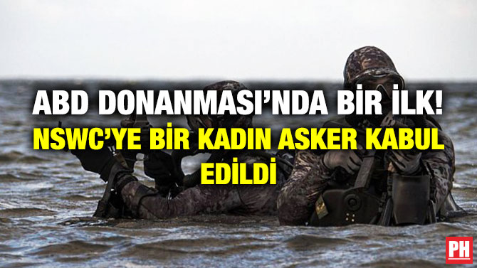 ABD Donanması’nda Bir İlk! NSWC’ye Bir Kadın Asker Kabul Edildi