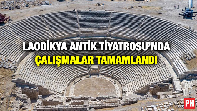 Laodikya Antik Tiyatrosu’nda Çalışmalar Tamamlandı