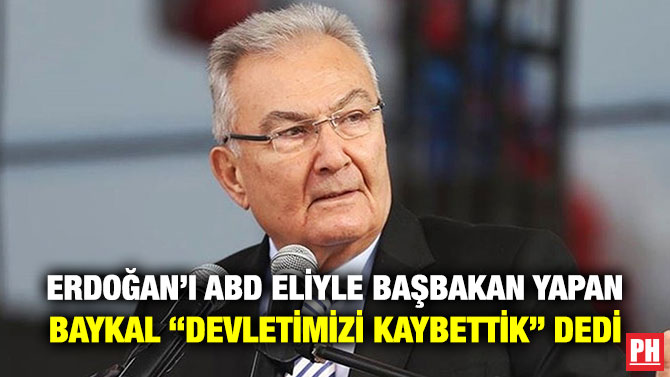 Erdoğan’ı ABD Eliyle Başbakan Yapan Baykal “Devletimizi Kaybettik” Dedi