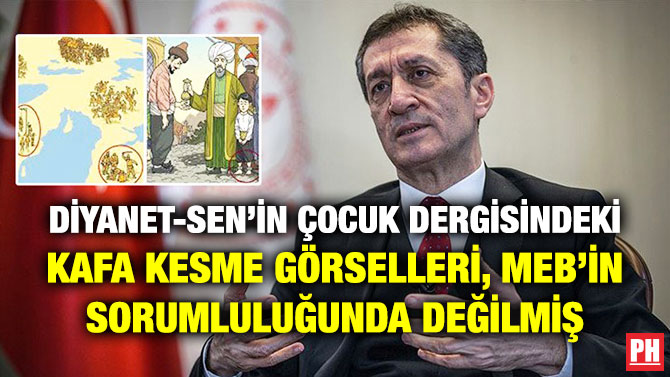 Diyanet-Sen’in Çocuk Dergisindeki Kafa Kesme Görselleri, MEB’in Sorumluluğunda Değilmiş
