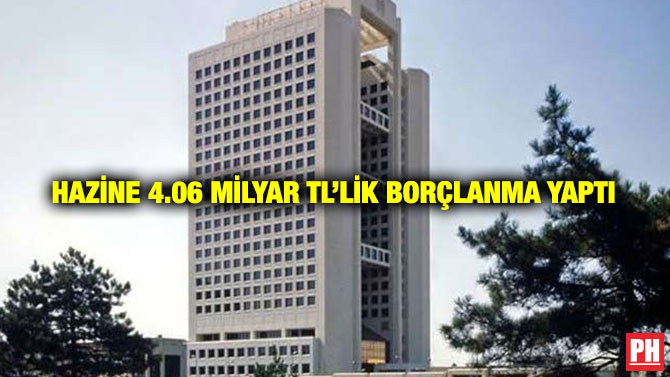Hazine 4.06 Milyar TL’lik Borçlanma Yaptı