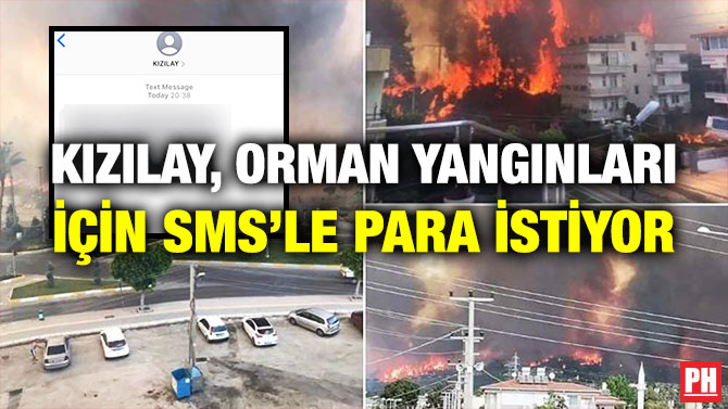 Kızılay, Orman Yangınları için Sms’le Para İstiyor