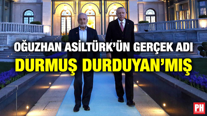 Oğuzhan Asiltürk’ün Gerçek Adı Durmuş Durduyan’mış