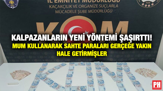 Kalpazanların Yeni Yöntemi Şaşırttı! Mum Kullanarak Sahte Paraları Gerçeğe Yakın Hale Getirmişler
