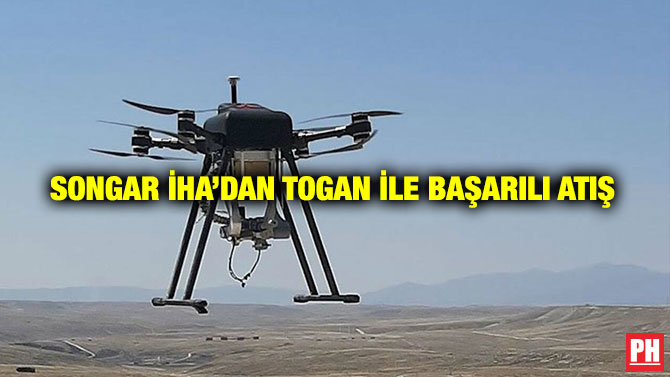 SONGAR İHA’dan TOGAN ile Başarılı Atış