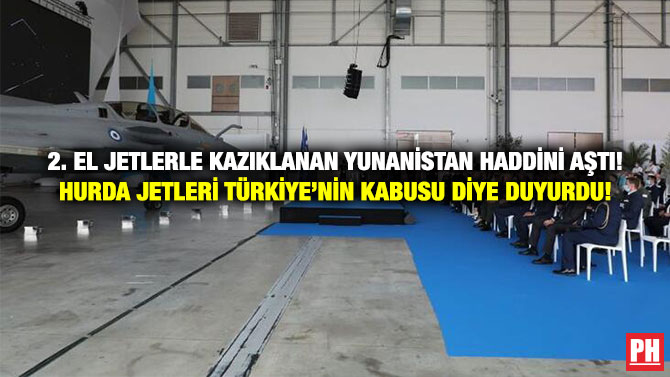 2. El Jetlerle Kazıklanan Yunanistan Haddini Aştı! Hurda jetleri Türkiye’nin Kabusu Diye Duyurdu!