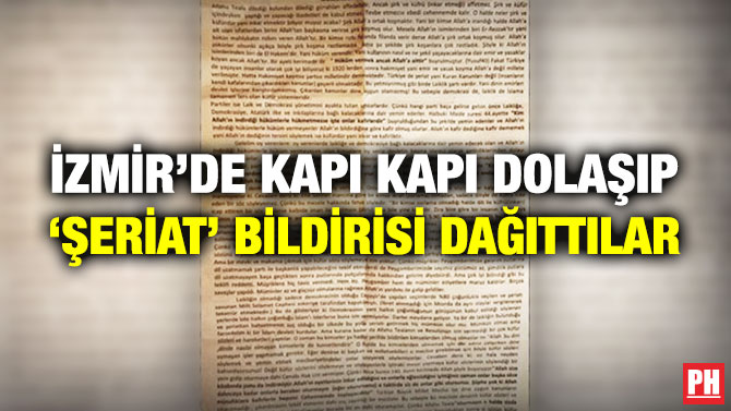 İzmir’de Kapı Kapı Dolaşıp ‘Şeriat’ Bildirisi Dağıttılar