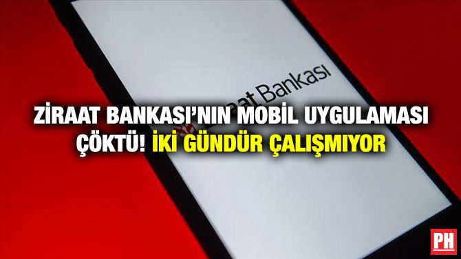 Ziraat Bankası’nın Mobil Uygulaması Çöktü! İki Gündür Çalışmıyor