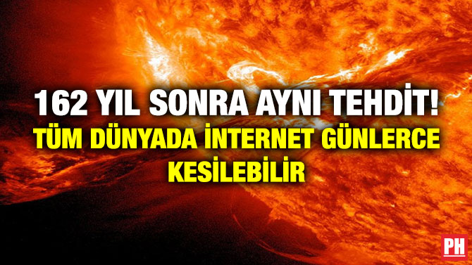 162 Yıl Sonra Aynı Tehdit! Tüm Dünyada İnternet Günlerce Kesilebilir