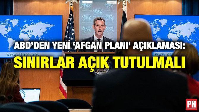ABD’den Yeni ‘Afgan Planı’ Açıklaması: Sınırlar Açık Tutulmalı