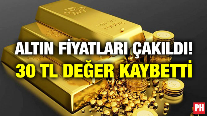 Altın Fiyatları Çakıldı! 30 TL Değer Kaybetti