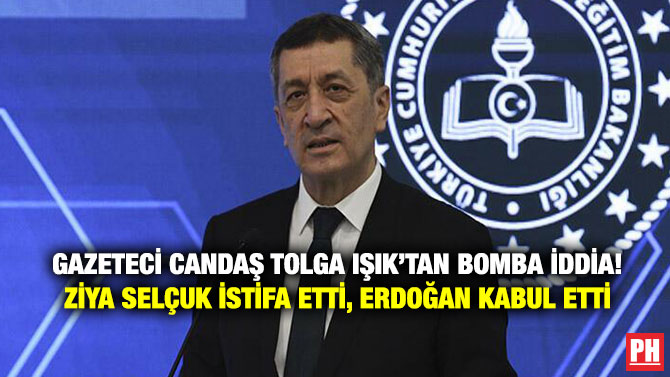 Gazeteci Candaş Tolga Işık’tan Bomba İddia!  Ziya Selçuk İstifa Etti, Erdoğan Kabul Etti