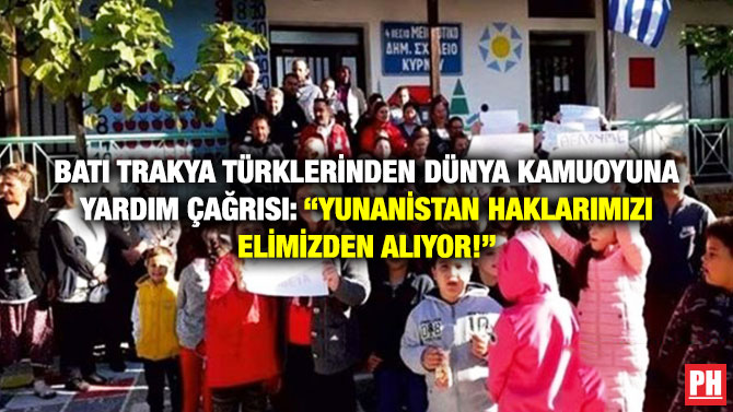 Batı Trakya Türklerinden Dünya Kamuoyuna Yardım Çağrısı: “Yunanistan Haklarımızı Elimizden Alıyor!”