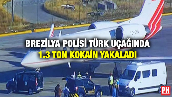 Brezilya Polisi Türk Uçağında 1.3 ton Kokain Yakaladı